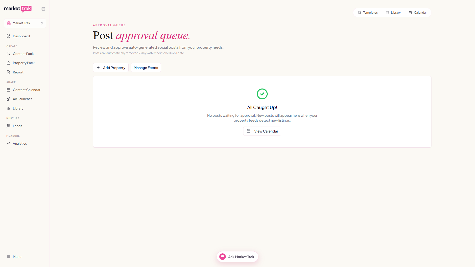 The Post approval queue page, showing the all caught up state with the Add Property and Manage Feeds buttons